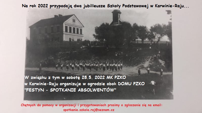 SPOTKKANIE ABSOLWENTÓW SZKOŁY PODSTAWOWEJ W KARWINIE-RAJU